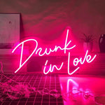 Drunk In Love Neon LED Light